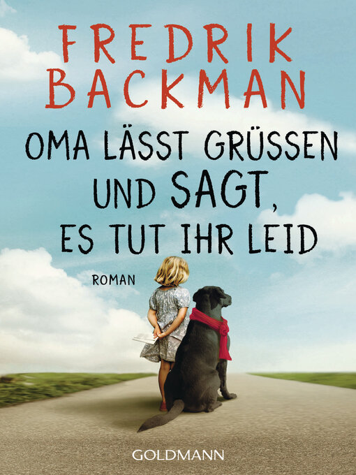 Title details for Oma lässt grüßen und sagt, es tut ihr leid by Fredrik Backman - Available